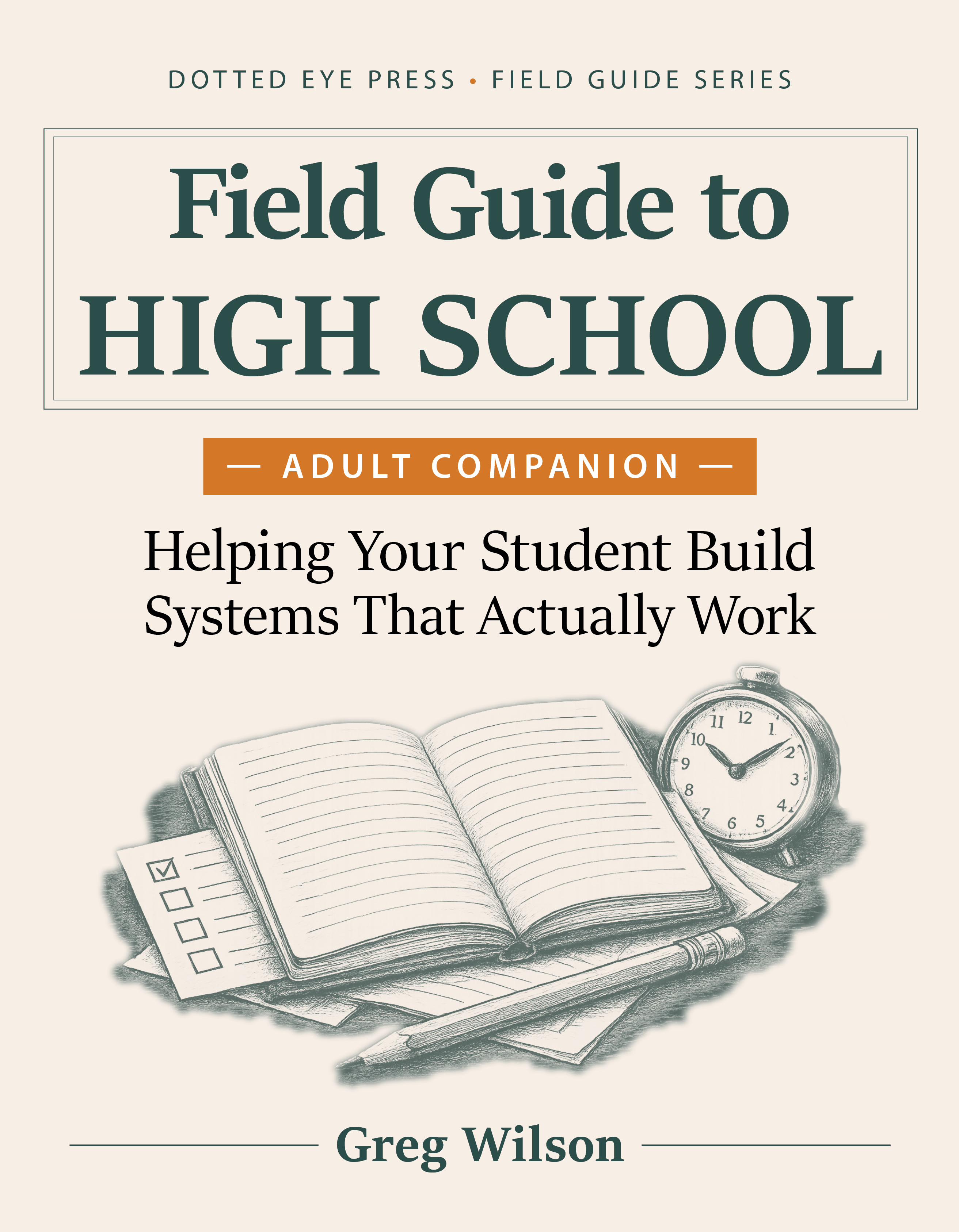 Field Guide to High School: Adult Companion (eBook)